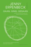 Gaan, ging, gegaan - Jenny Erpenbeck - ebook