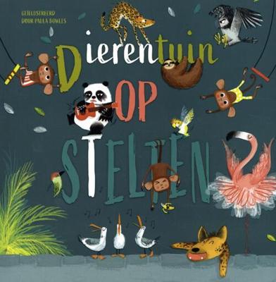 Dierentuin op stelten - Paula Bowles - Paperback (9789002272981)
