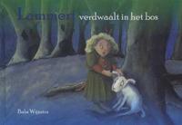 Lammert verdwaalt in het bos - Babs Wijnstra - Hardcover (9789491510151)