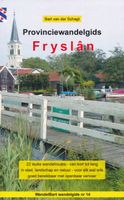 Wandelgids 14 Provinciewandelgids Fryslan - Friesland | Anoda Publishi