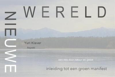 Nieuwe wereld - Yuri Klaver - Paperback (9789464628562)