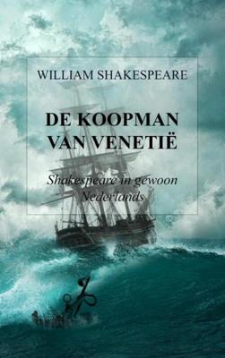De Koopman Van Venetië - William Shakespeare - Paperback (9789464182118)