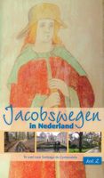 Wandelgids - Pelgrimsroute Jacobswegen in Nederland: deel 2 Oost | Ned - thumbnail