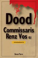 Commissaris Renz Vos 0.1 - Benn Flore - Paperback (9789491599194)