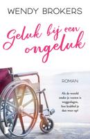 Geluk bij een ongeluk - Wendy Brokers - eBook (9789402317398)