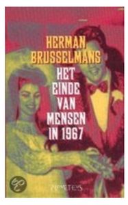 Het einde van de mensen in 1967 - Herman Brusselmans - ebook