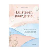 Luisteren naar je ziel