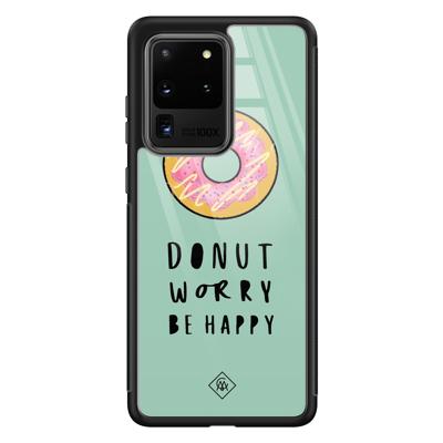 Samsung Galaxy S20 Ultra glazen hardcase - Donut worry