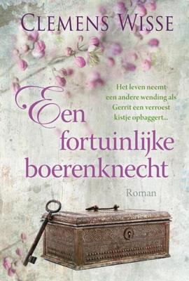 Een fortuinlijke boerenknecht - Clemens Wisse - eBook (9789020536157)