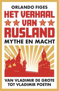 Het verhaal van Rusland - Orlando Figes - ebook