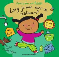 Speel en leer met Rosie: Zorg je mee voor de natuur? - Liesbet Slegers - Hardcover (9789002277207)