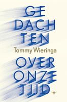 Gedachten over onze tijd - Tommy Wieringa - ebook - thumbnail