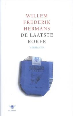 De laatste roker - Willem Frederik Hermans - eBook (9789023472193)