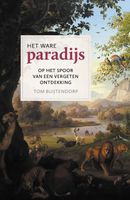 Het ware paradijs - Tom Buijtendorp - ebook - thumbnail