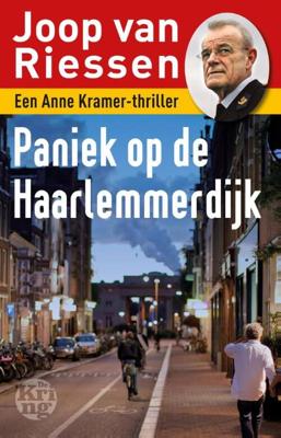 Paniek op de Haarlemmerdijk - Joop van Riessen - eBook (9789491567230) Paniek op de Haarlemmerdijk - Joop van Riessen - eBook (9789491567230)