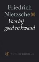 Friedrich  Nietzsche Nietzsche bibliotheek   Voorbij goed en kwaad