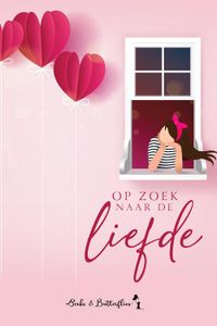 Op zoek naar de liefde - Sara Goossens, Cecile Koops, Isa Moora, Stef Van Overstraeten, Claudia Vanzegbroeck - ebook