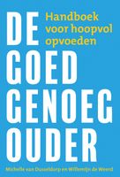 De goed-genoeg-ouder - Willemijn de Weerd, Michelle van Dusseldorp - ebook - thumbnail