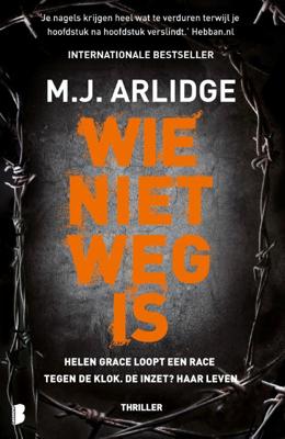 Wie niet weg is Wie niet weg is