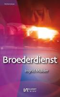 Broederdienst - Ingrid Mulder - eBook (9789491259937)