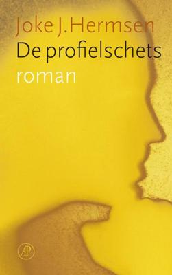 De profielschets - Joke J. Hermsen - ebook