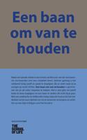 Een baan om van te houden - The School Of Life - Hardcover (9789038804422)