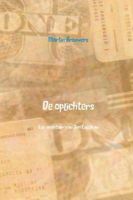 De oplichters - Martin Brouwers - Paperback (9789402198591)