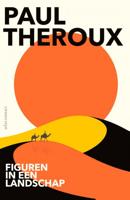 Paul  Theroux Figuren in een landschap