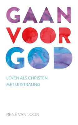 Gaan voor God - R. van Loon - ebook