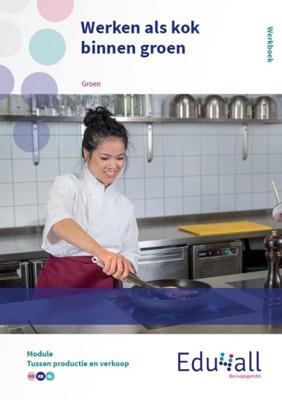 Werken als kok binnen groen - Hardcover (9789037245745)