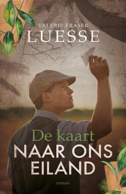 De kaart naar ons eiland - Valerie Fraser Luesse - Paperback (9789029731362) De kaart naar ons eiland - Valerie Fraser Luesse - Paperback (9789029731362)
