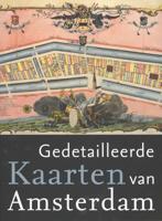 Gedetailleerde Kaarten van Amsterdam - Marc Hameleers - Hardcover (9789068686869)