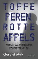 Toffe peren, rotte appels - Gerard Mak - eBook (9789463384391)