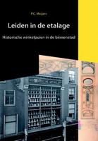 Leiden in de etalage - P. Meijers - Paperback (9789059970922)