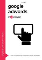 Google AdWords - Ellen Wattel, Laura Diepeveen, Pascal Selles - eBook (9789461262608)