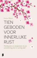 Lisette  Thooft Tien geboden voor innerlijke rust