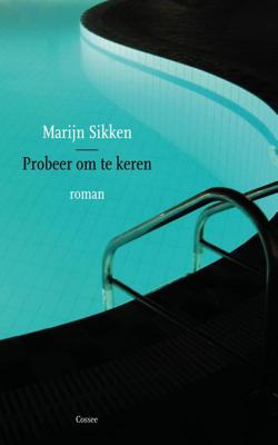 Probeer om te keren - Marijn Sikken - ebook