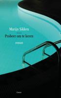 Probeer om te keren - Marijn Sikken - ebook