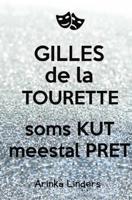 Gilles de la Tourette - Arinka Linders - Paperback (9789402151947)