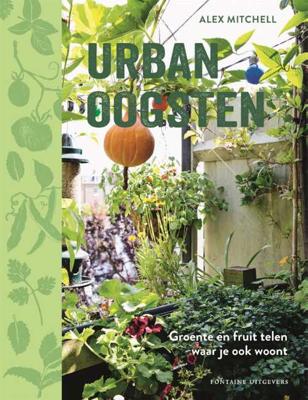 Urban oogsten - Alex Mitchell - Paperback (9789059569720) Urban oogsten - Alex Mitchell - Paperback (9789059569720)