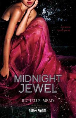 Midnight Jewel - Richelle Mead - Paperback (9789025875343)