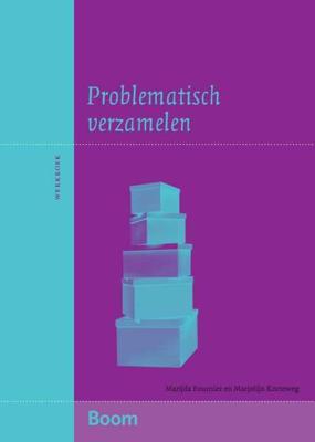 Werkboek bij problematisch verzamelen - Marijda Fournier, Marjolijn Korteweg - Paperback (9789089535191) Werkboek bij problematisch verzamelen - Marijda Fournier, Marjolijn Korteweg - Paperback (9789089535191)