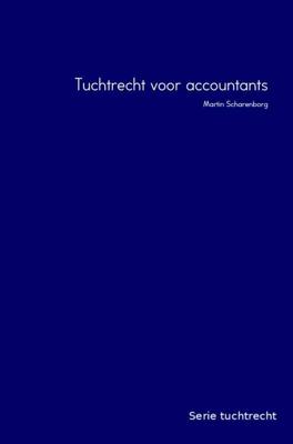 Tuchtrecht voor accountants - M.H.G. Scharenborg - Paperback (9789463185905)