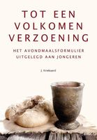 Tot een volkomen verzoening - J. Kriekaard - ebook