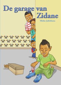 De garage van Zidane - Mieke Jubithana - ebook