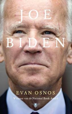 Evan Osnos Joe Biden Evan Osnos Joe Biden