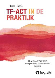 TF-ACT in de praktijk (Paperback)