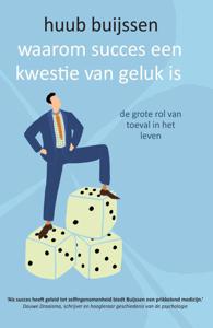 Waarom succes een kwestie van geluk is (Paperback)