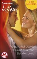 Volgens het boekje ; Brutale buurman ; Stand-in bruid - Barbara Daly, Candy Halliday, Kristin Gabriel - eBook (9789402516159)