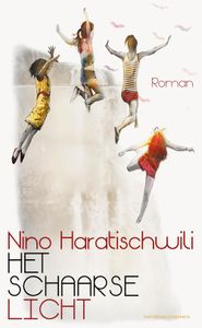 Het schaarse licht - Nino Haratischwili - ebook